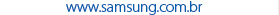 www.samsung.com.br